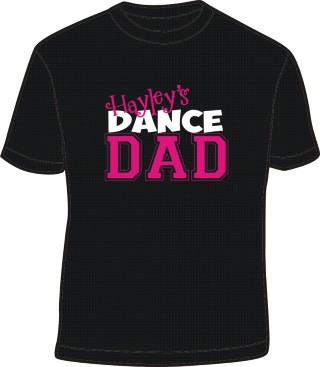 CUSTOM DANCE DAD or relative SHIRT